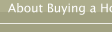 About Buying a Home